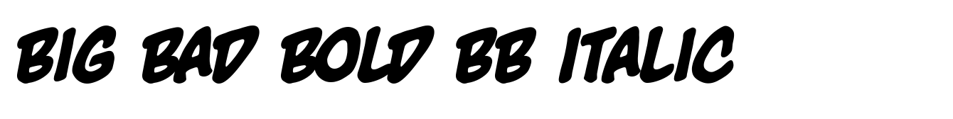Big Bad Bold BB Italic